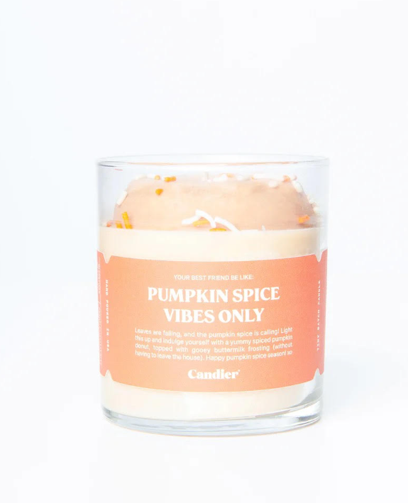Pumpkin Spice Vibes Only